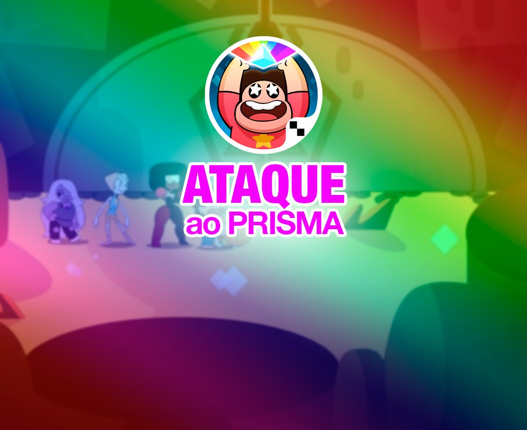 Ataque ao prisma(atualizado)  • Steven Universe BR • Amino