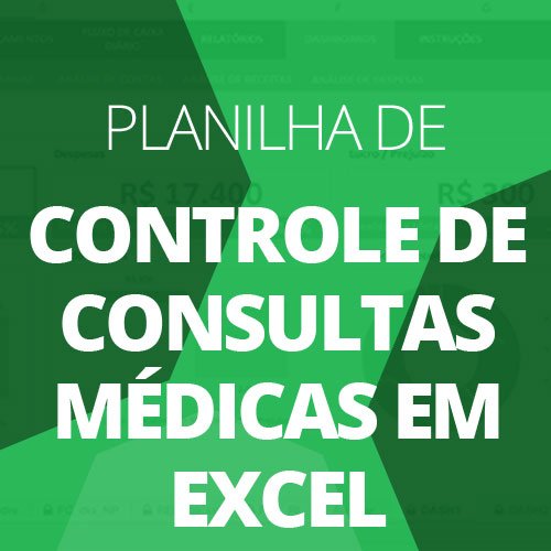 Download Planilha de Controle de Consultas Médicas em Excel Baixaki