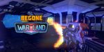 BeGone: WarLand 2