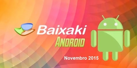 Os melhores aplicativos e jogos para Android: Novembro de 2015