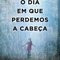 Logo O dia em que perdemos a cabeça Ícone Logo O dia em que perdemos a cabeça Ícone