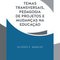 Logo Temas transversais, pedagogia de projetos e mudanças na educação Ícone Logo Temas transversais, pedagogia de projetos e mudanças na educação Ícone