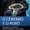 Logo O cérebro e o robô Ícone Logo O cérebro e o robô Ícone