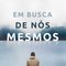 Logo Em busca de nós mesmos Ícone Logo Em busca de nós mesmos Ícone