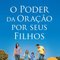 Logo O poder da oração por seus filhos Ícone Logo O poder da oração por seus filhos Ícone