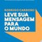 Logo Leve sua mensagem para o mundo Ícone Logo Leve sua mensagem para o mundo Ícone