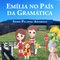 Logo Emília no País da Gramática Ícone Logo Emília no País da Gramática Ícone