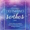 Logo O livro definitivo dos sonhos Ícone Logo O livro definitivo dos sonhos Ícone