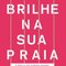 Logo Brilhe na sua praia Ícone Logo Brilhe na sua praia Ícone