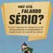 Logo Voce está falando sério? Ícone Logo Voce está falando sério? Ícone