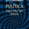 Logo Política: Para não ser idiota Ícone Logo Política: Para não ser idiota Ícone