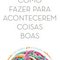 Logo Como Fazer para Acontecerem Coisas Boas Ícone Logo Como Fazer para Acontecerem Coisas Boas Ícone