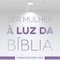 Logo Ser Mulher À Luz da Bíblia Ícone Logo Ser Mulher À Luz da Bíblia Ícone