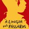 Logo A língua dos pássaros Ícone Logo A língua dos pássaros Ícone