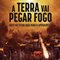 Logo A Terra Vai Pegar Fogo Ícone Logo A Terra Vai Pegar Fogo Ícone