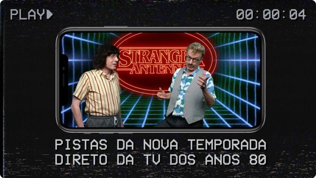 (Fonte: Stranger Antenna/Divulgação)