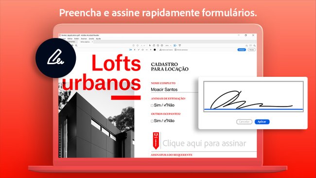 Você pode criar e salvar sua assinatura digital no Adobe Acrobat Reader